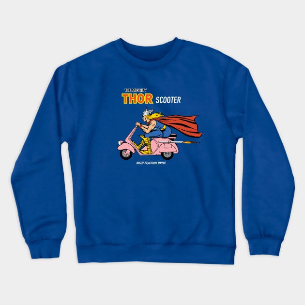 Thor Scooter Crewneck Sweatshirt by Chewbaccadoll